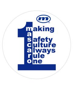 Mascaro - Making a Safety Culture Always Rule One